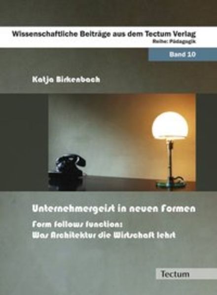 Unternehmergeist in neuen Formen, Taschenbuch von Katja Birkenbach, Tectum Wissenschaftsverlag, 9783828899926
