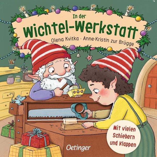 In der Wichtel-Werkstatt, Gebundene Ausgabe von Anne-Kristin zur Brügge, Verlag Friedrich Oetinger GmbH, 978-3-7512-0626-6