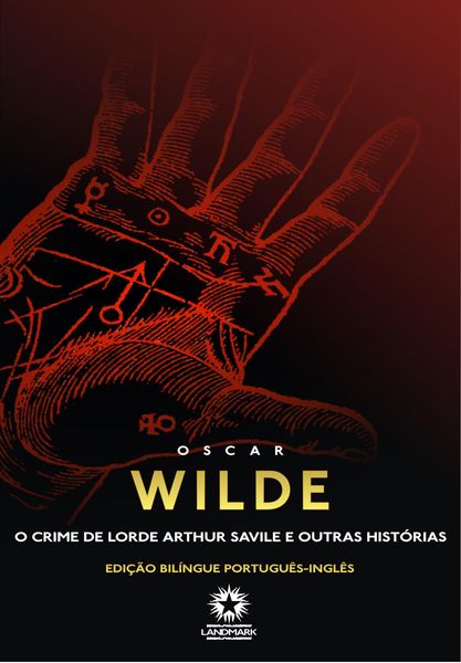 Produktbild: O crime de Lorde Arthur Savile e outras hist&oacute;rias