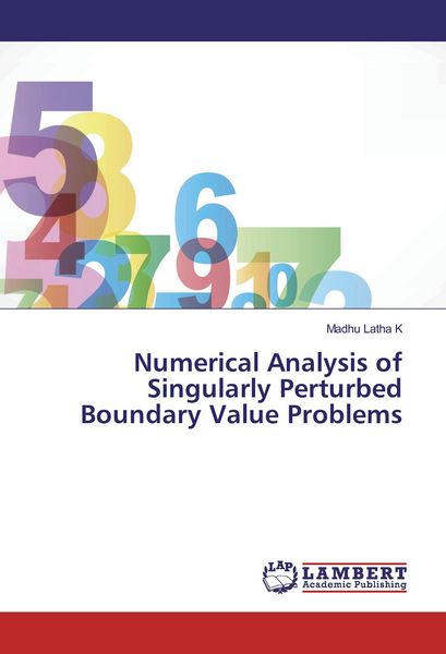 Produktbild: Numerical Analysis of Singularly Perturbed Boundary Value Problems
