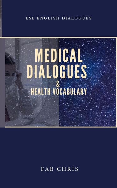 Produktbild: Medical Dialogues & Health Vocabulary