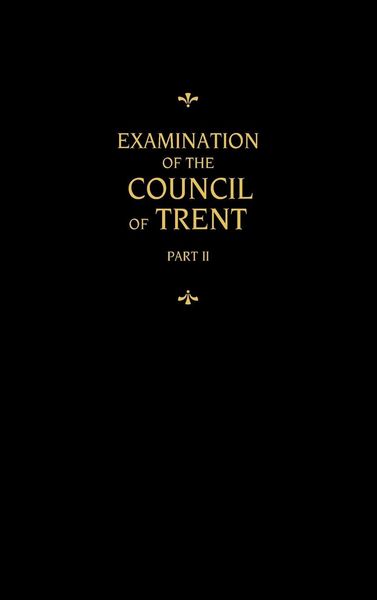 Produktbild: Chemnitz's Works, Volume 2 (Examination of the Council of Trent II)