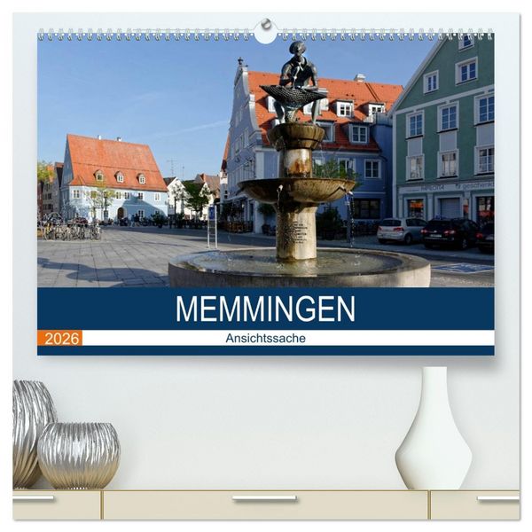 Memmingen - Ansichtssache (hochwertiger Premium Wandkalender 2026 DIN A2 quer), Kunstdruck in Hochglanz