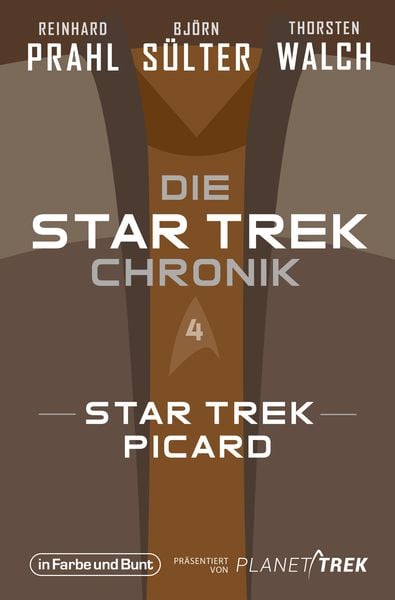 Produktbild: Die Star-Trek-Chronik - Teil 4: Star Trek: Picard