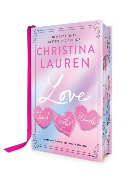 Love and Other Words: Deluxe Edition, Gebundene Ausgabe von Christina Lauren, Simon + Schuster LLC, 978-1-66809-221-7