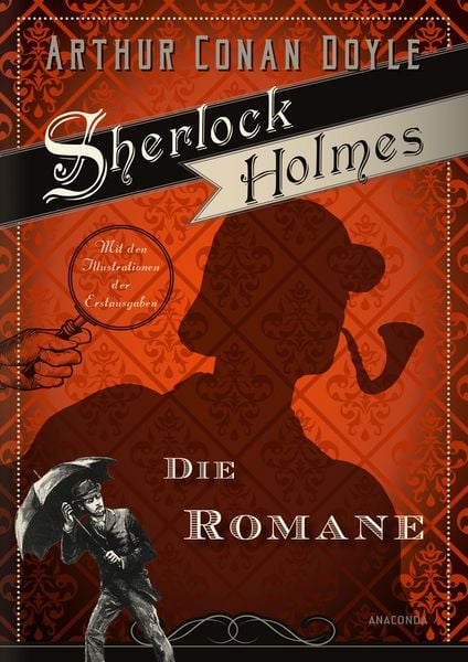 Produktbild: Sherlock Holmes - S&auml;mtliche Werke in 3 B&auml;nden (Die Erz&auml;hlungen I, Die Erz&auml;hlungen II, Die Romane) (3 B&auml;nde im Schuber)