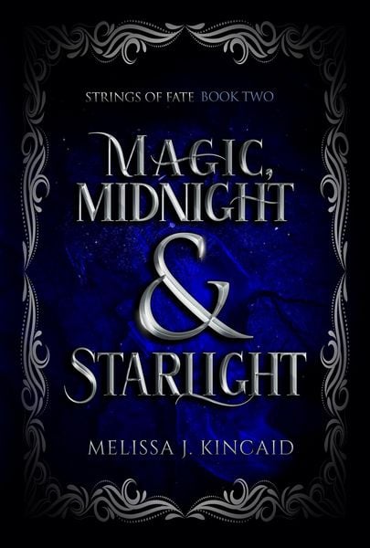 Produktbild: Magic, Midnight & Starlight (Strings of Fate, #2)