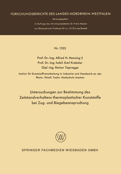 Produktbild: Untersuchungen zur Bestimmung des Zeitstandverhaltens thermoplastischer Kunststoffe bei Zug- und Biegebeanspruchung