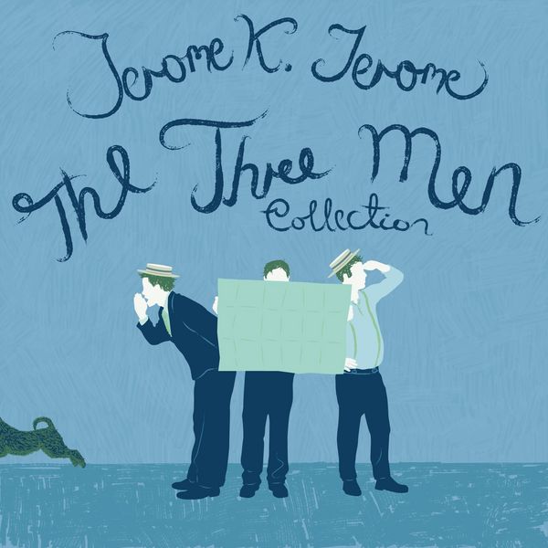 Produktbild: The Three Men Collection: Books 1 & 2