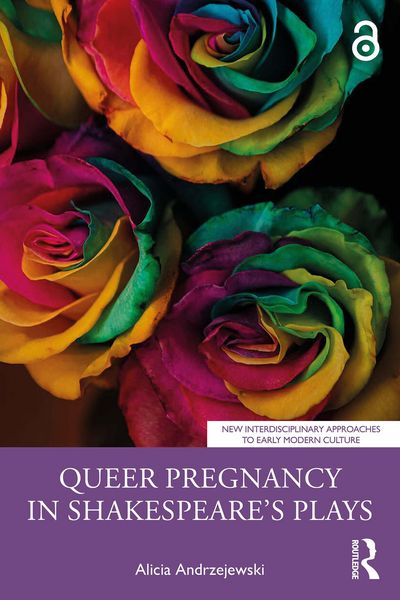 Produktbild: Queer Pregnancy in Shakespeare's Plays