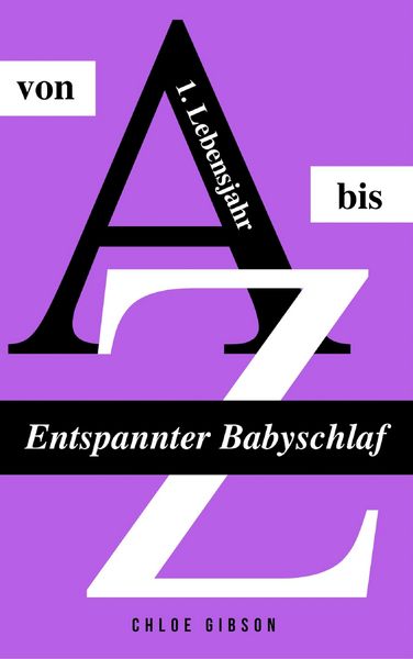 Produktbild: Entspannter Babyschlaf von A bis Z