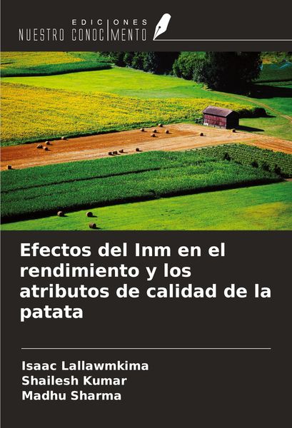 Produktbild: Efectos del Inm en el rendimiento y los atributos de calidad de la patata