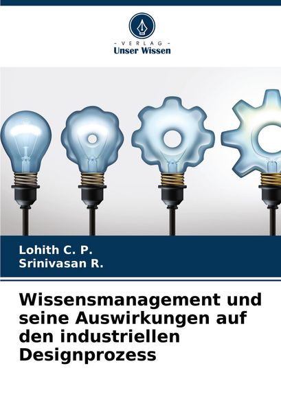Produktbild: Wissensmanagement und seine Auswirkungen auf den industriellen Designprozess