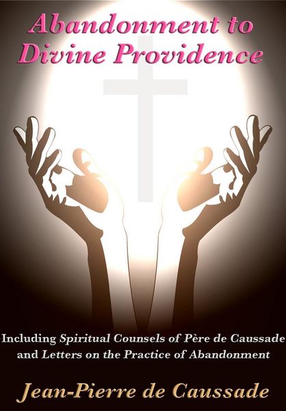 Produktbild: Abandonment to Divine Providence