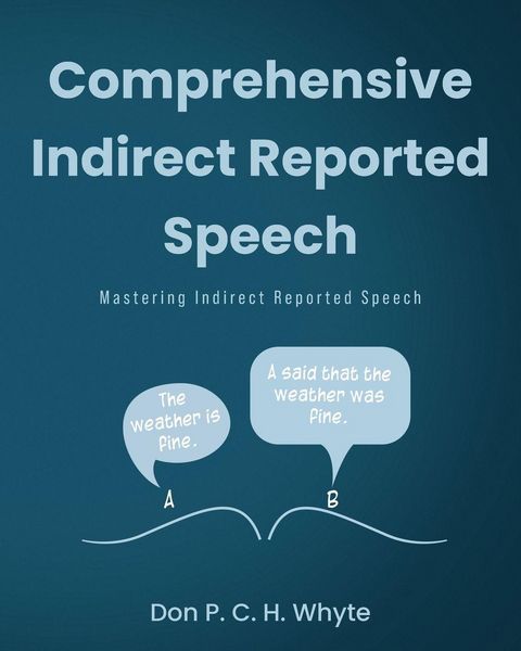 Produktbild: Comprehensive Indirect Reported Speech