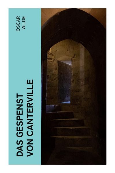 Das Gespenst von Canterville, Taschenbuch von Oscar Wilde, E-artnow, 9788027373925