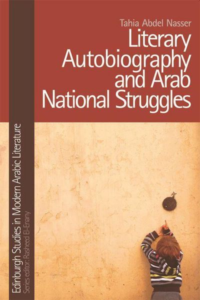 Produktbild: Literary Autobiography and Arab National Struggles