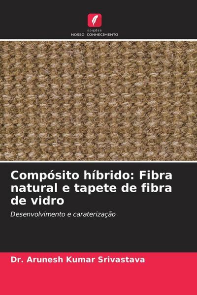 Produktbild: Comp&oacute;sito h&iacute;brido: Fibra natural e tapete de fibra de vidro
