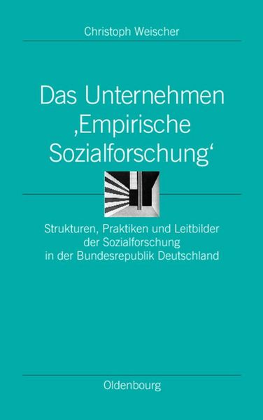 Produktbild: Das Unternehmen 'Empirische Sozialforschung'