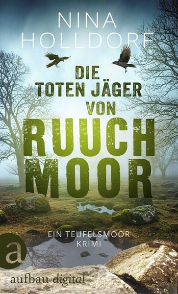 Produktbild: Die toten J&auml;ger von Ruuchmoor