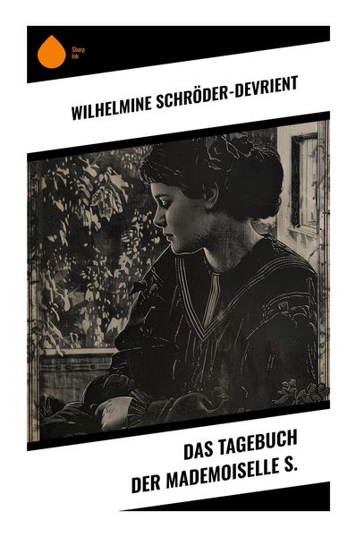 Produktbild: Das Tagebuch der Mademoiselle S.