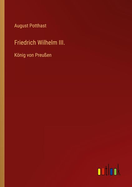 Produktbild: Friedrich Wilhelm III.
