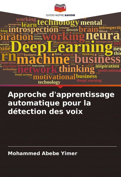 Produktbild: Approche d'apprentissage automatique pour la d&eacute;tection des voix