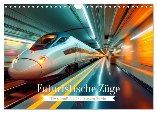 Produktbild: Futuristische Z&uuml;ge (Wandkalender 2026 DIN A4 quer), CALVENDO Monatskalender