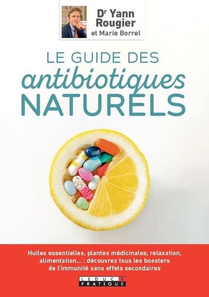 Produktbild: Le guide des antibiotiques naturels