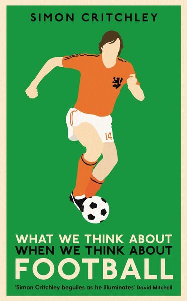 Produktbild: What We Think About When We Think About Football