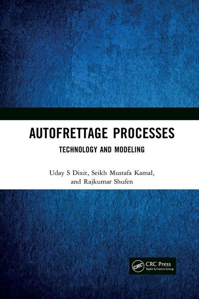Produktbild: Autofrettage Processes