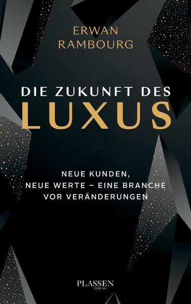 Produktbild: Die Zukunft des Luxus