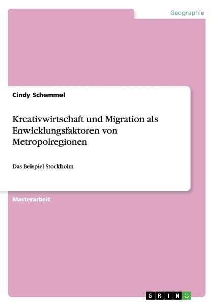 Produktbild: Kreativwirtschaft und Migration als Enwicklungsfaktoren von Metropolregionen