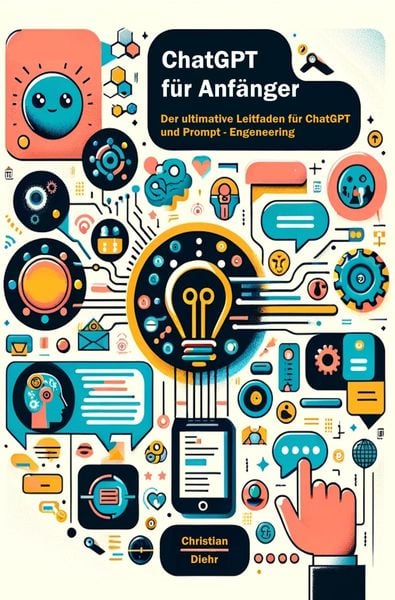 Produktbild: ChatGPT f&uuml;r Anf&auml;nger