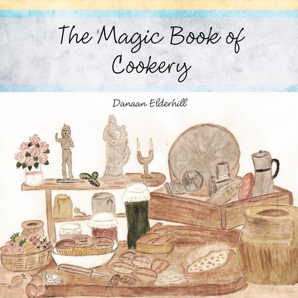 Produktbild: The Magic Book of Cookery