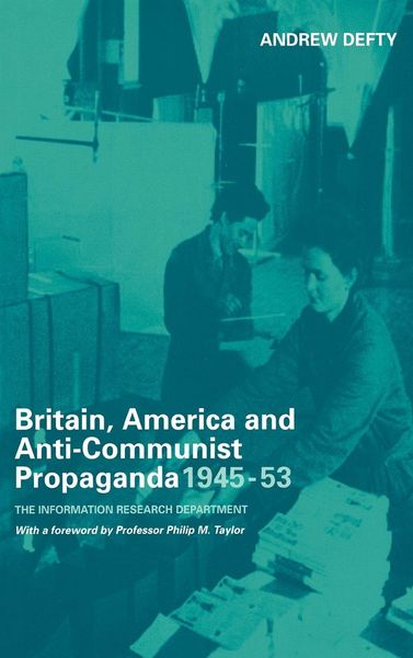 Produktbild: Britain, America and Anti-Communist Propaganda 1945-53