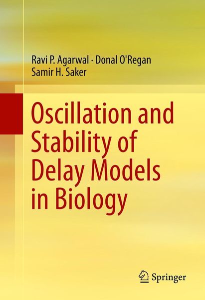 Produktbild: Oscillation and Stability of Delay Models in Biology
