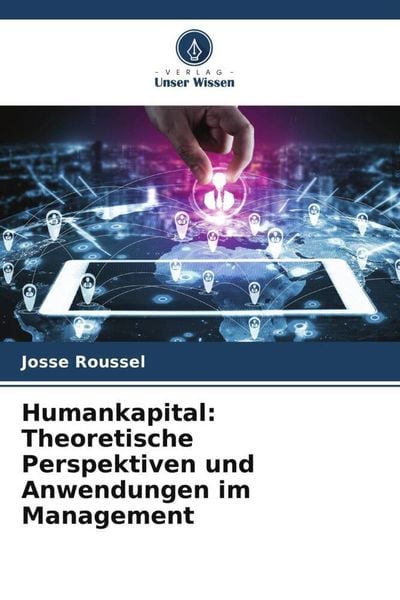 Produktbild: Humankapital: Theoretische Perspektiven und Anwendungen im Management