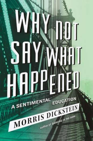 Produktbild: Why Not Say What Happened: A Sentimental Education