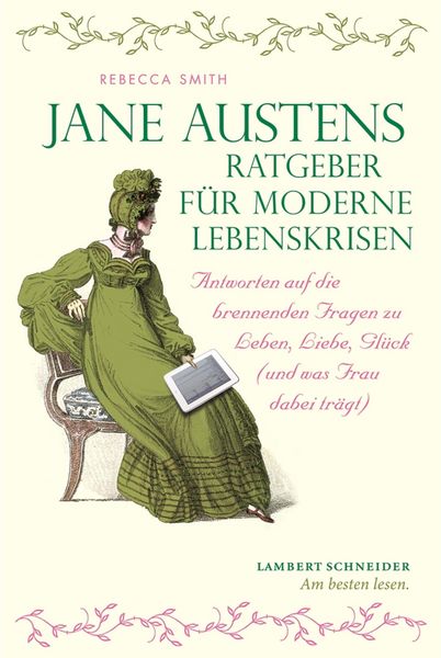Produktbild: Jane Austens Ratgeber f&uuml;r moderne Lebenskrisen