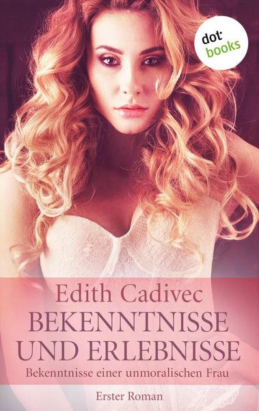 Produktbild: Bekenntnisse und Erlebnisse