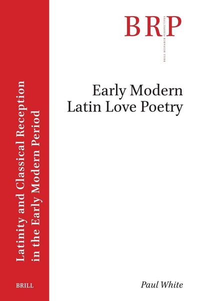 Produktbild: Early Modern Latin Love Poetry
