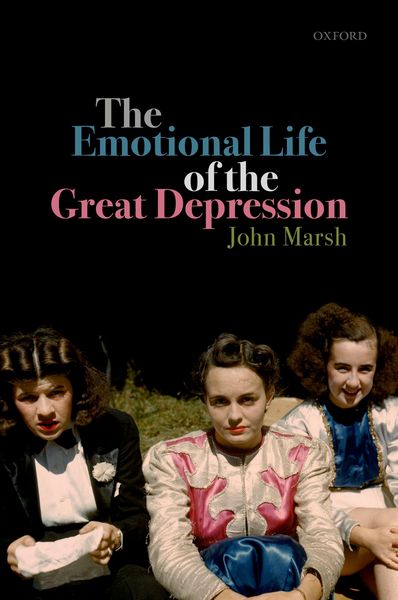 Produktbild: The Emotional Life of the Great Depression