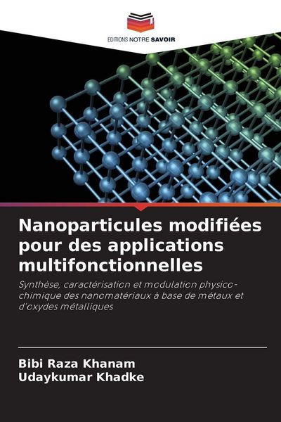 Produktbild: Nanoparticules modifi&eacute;es pour des applications multifonctionnelles