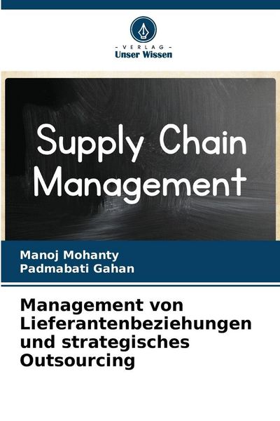 Produktbild: Management von Lieferantenbeziehungen und strategisches Outsourcing