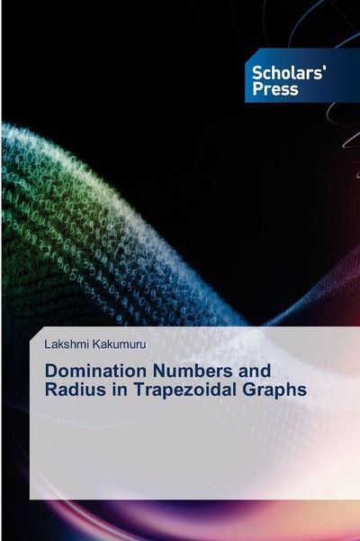 Produktbild: Domination Numbers and Radius in Trapezoidal Graphs