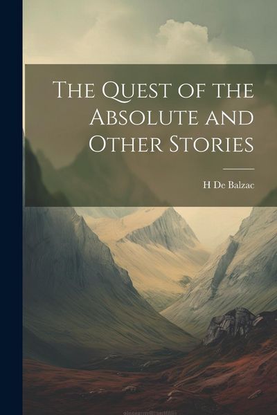 Produktbild: The Quest of the Absolute and Other Stories