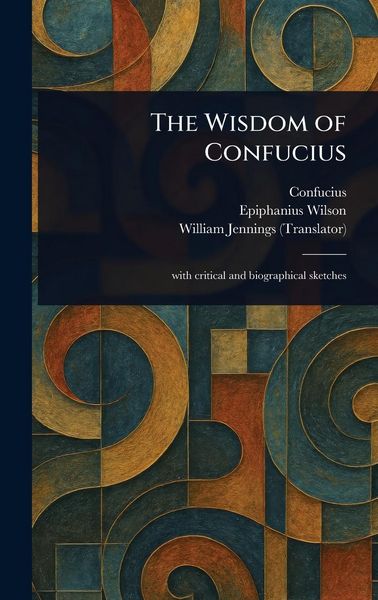 Produktbild: The Wisdom of Confucius