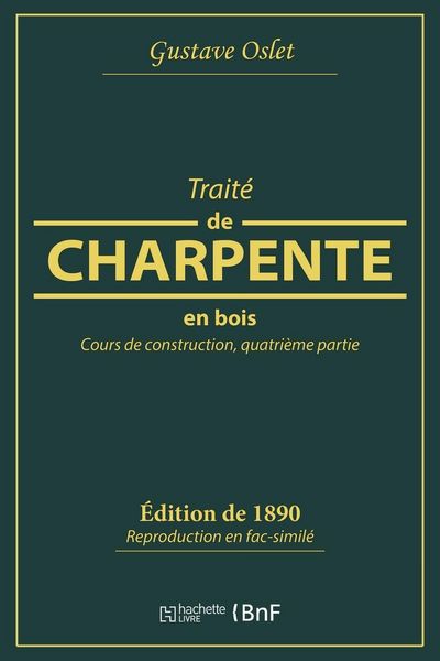 Produktbild: Trait&eacute; de Charpente En Bois