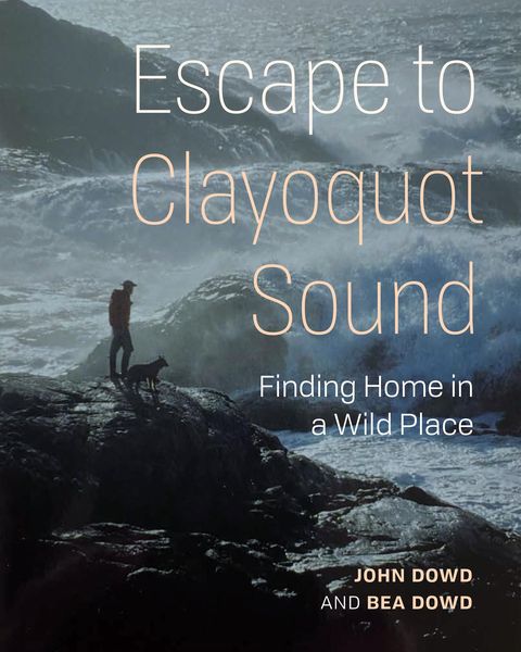 Produktbild: Escape to Clayoquot Sound